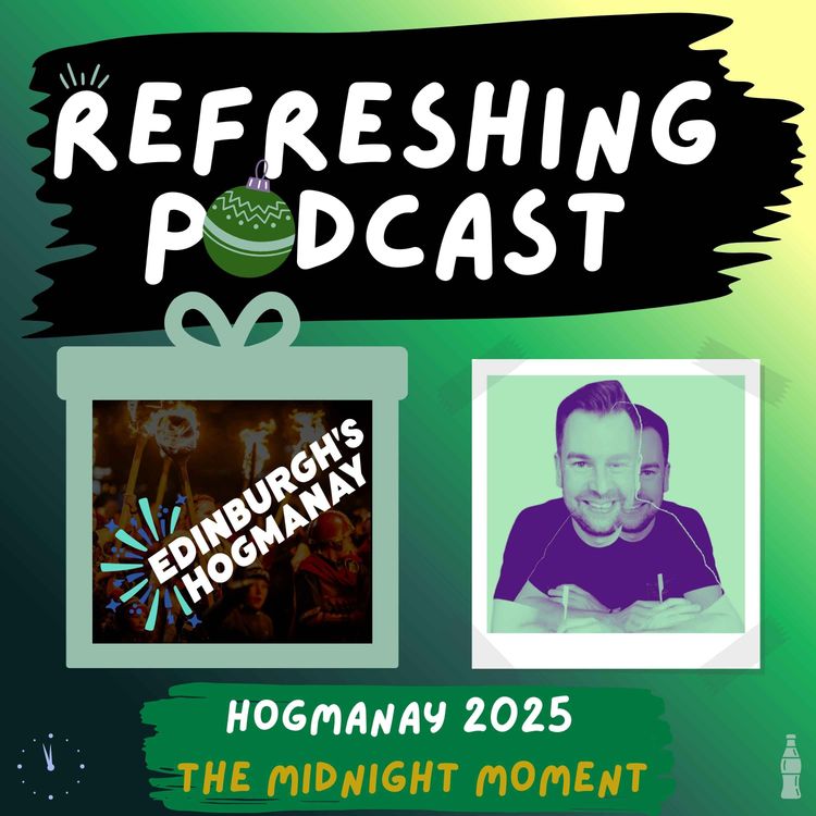 cover art for Refreshing Pod - Hogmanay (The Midnight Moment)