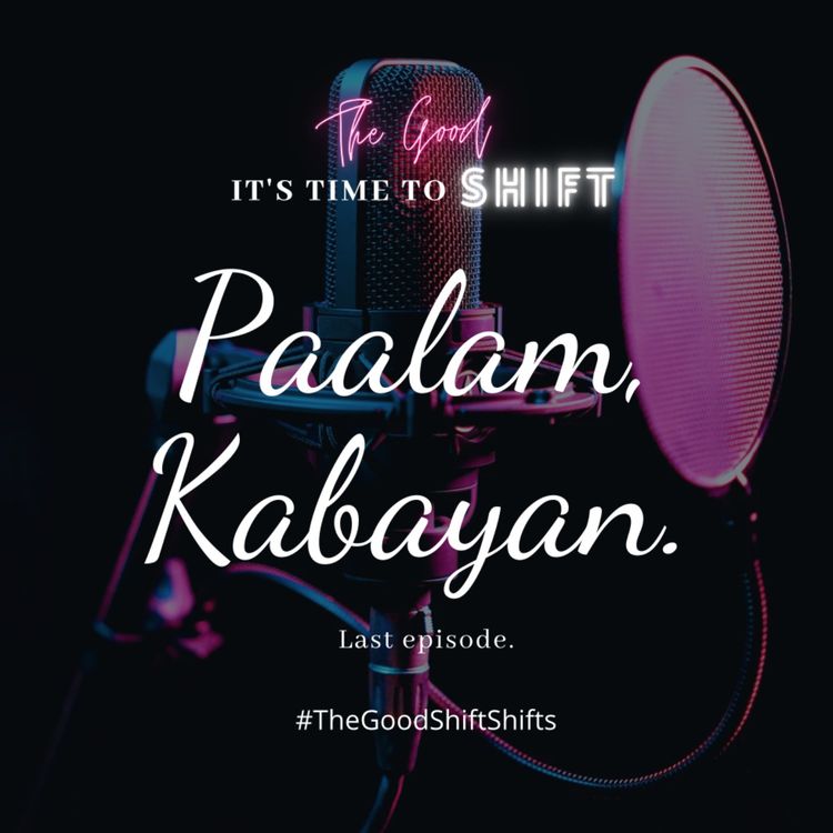 cover art for 40: Paalam Kabayan, It's time to Shift.