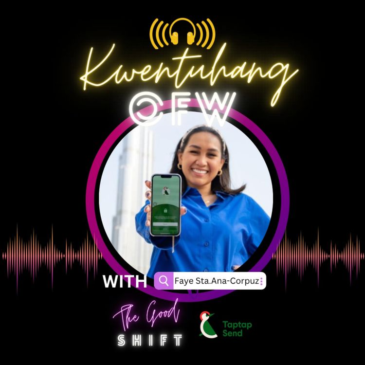 cover art for Anung pakiramdam ng pinapadalan ng OFW? - by Faye Sta Ana-Corpuz