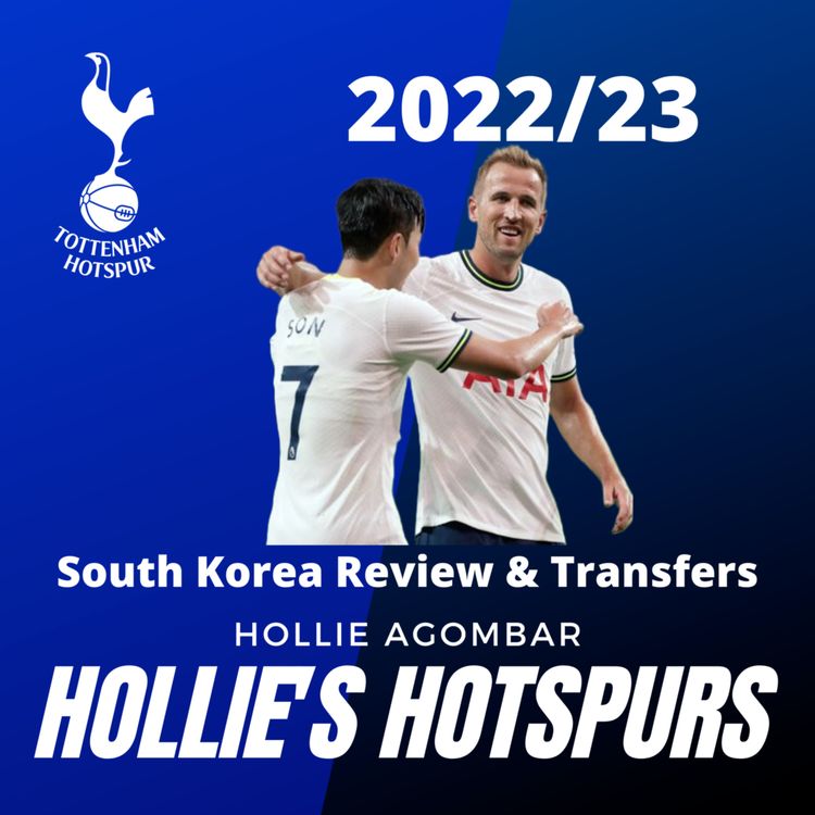 cover art for South Korea Was Great! Pre- Season Tour & Transfers