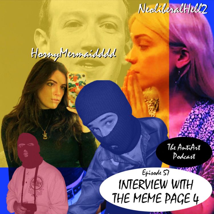 cover art for Interview With The Meme Page 4 (feat. @neoliberalhell & @hornymermaid)