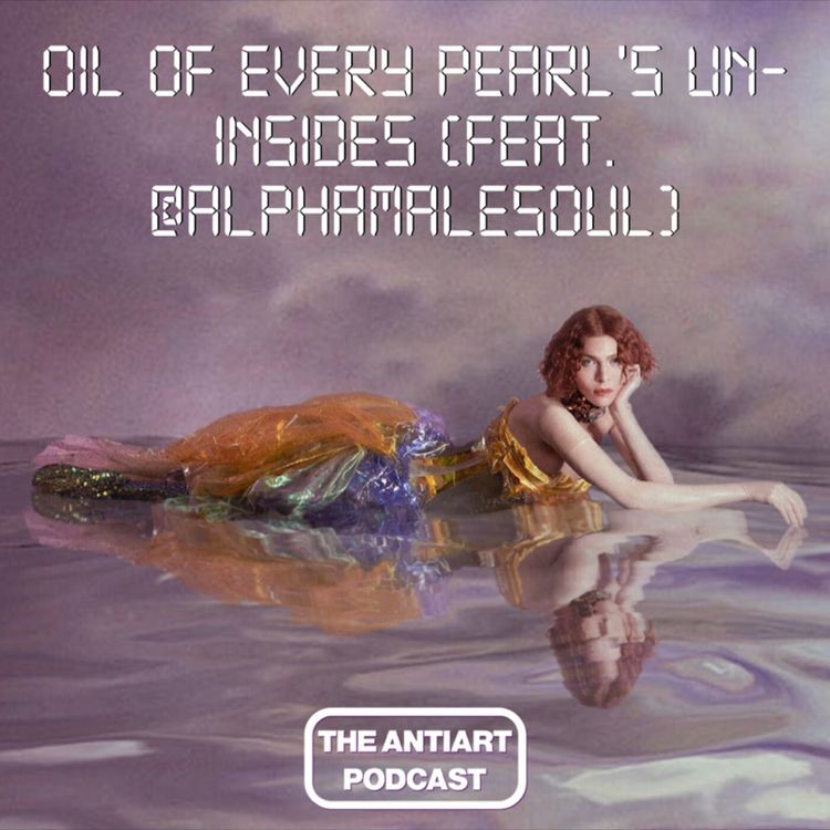 cover art for Oil Of Every Pearl's Un-Insides (feat. @alphamalesoul)