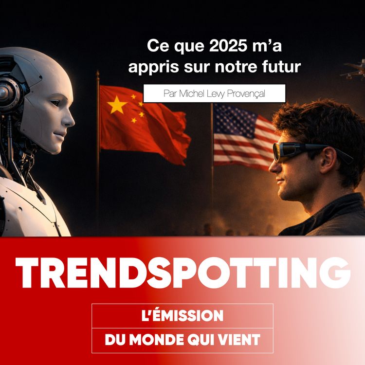 cover art for S5E3 - Ce que 2025 m’a appris sur notre futur