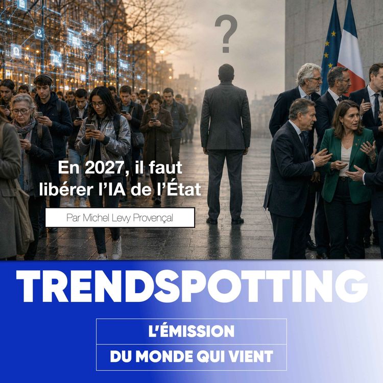 cover art for S5E16 - En 2027, il faut libérer l'IA de l'État