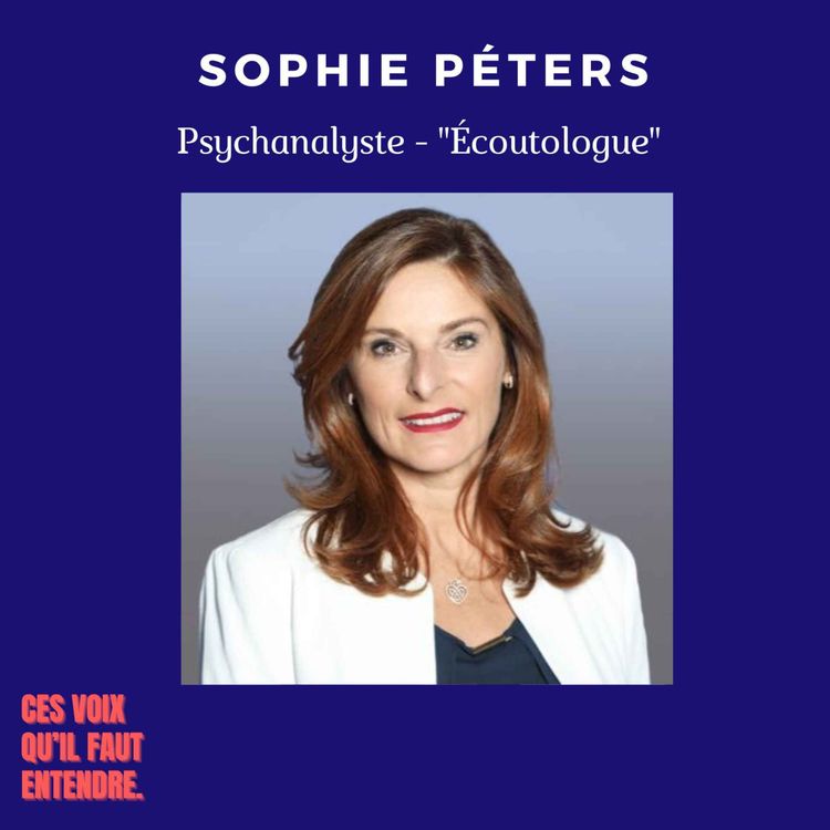 cover art for SOPHIE PÉTERS - Sur la quête de sens et le “plaisir d’être soi” 