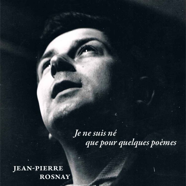 cover art for Le Club des Poètes - hommage à  Jean Pierre Rosnay
