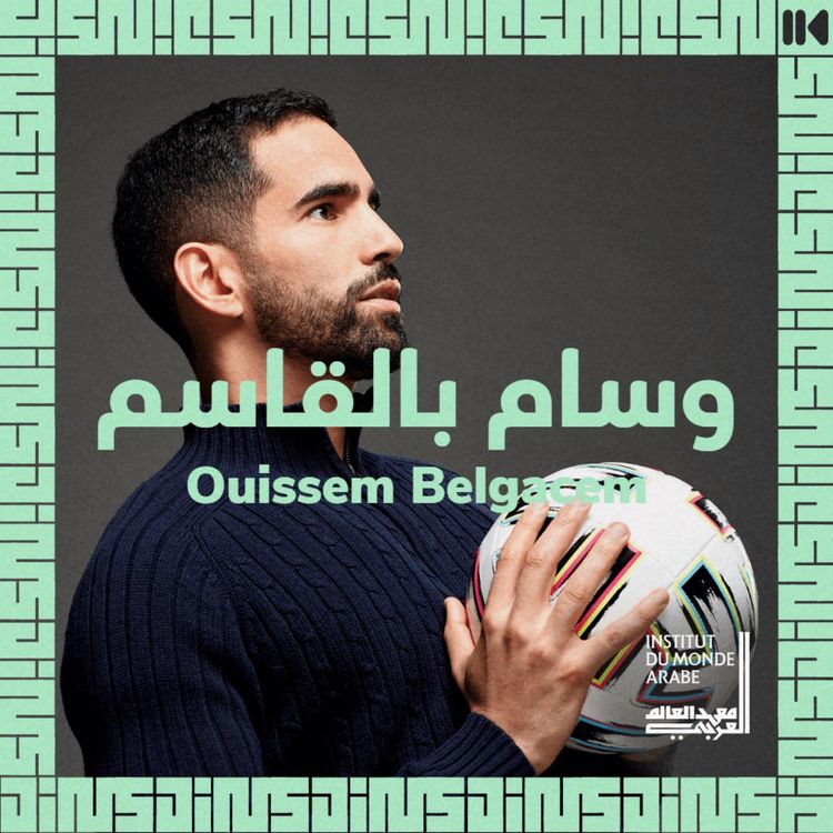 cover art for EP 26 : Adieu la honte d'être Arabe, musulman et gay en milieu sportif - avec Ouissem BELGACEM