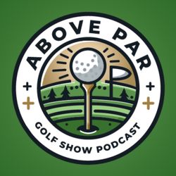 cover art for Above Par Golf Podcast