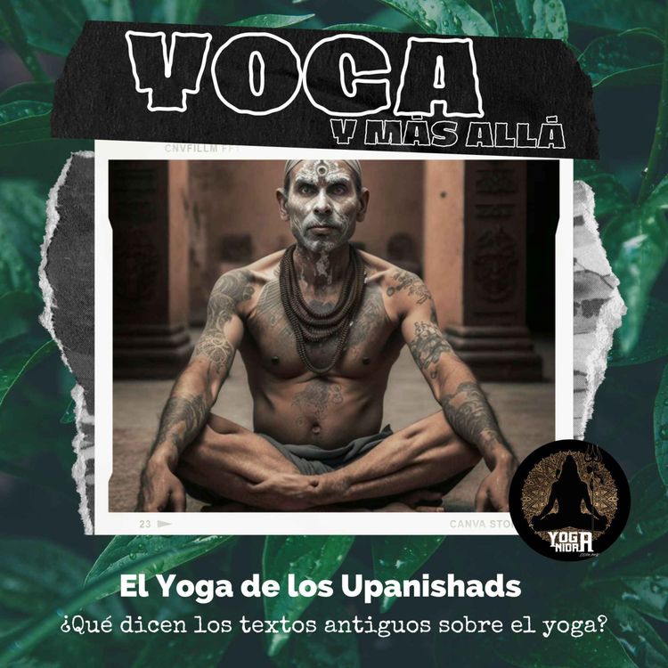 cover art for T2E03: El Yoga de los Upanishads