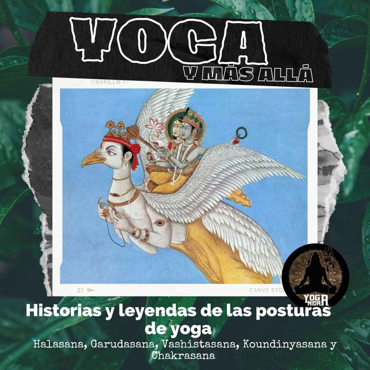 cover art for T2E13: Historias y leyendas de las posturas de yoga (Segunda Parte)