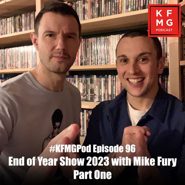 cover art for Episode 96 - End of Year Show 2023 with Mike Fury: Part One