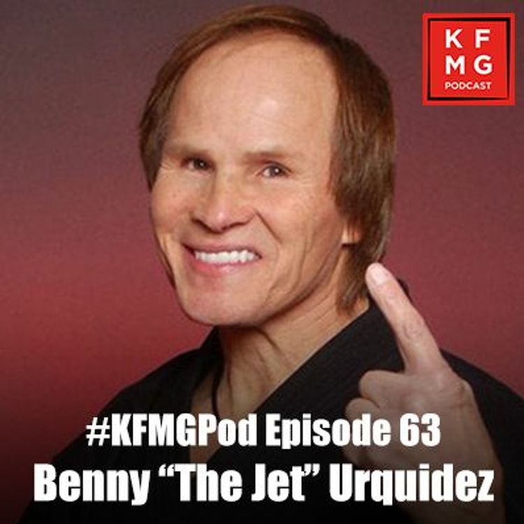 cover art for Episode 63 - Benny "The Jet" Urquidez