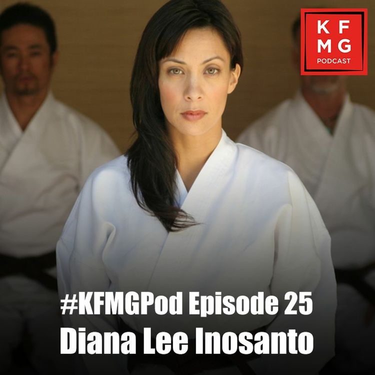 cover art for Episode 25 - Diana Lee Inosanto