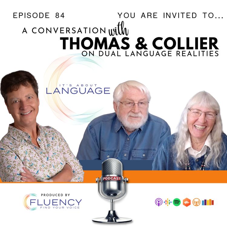 cover art for Episode 84 – A Conversation with Thomas and Collier on Dual Language Realities