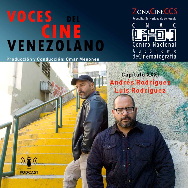 cover art for LUIS Y ANDRÉS RODRÍGUEZ. Episodio XXXI
