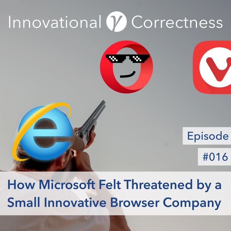 cover art for #016: How Microsoft Felt Threatened by a Small Innovative Browser Company /w Jón S. von Tetzchner