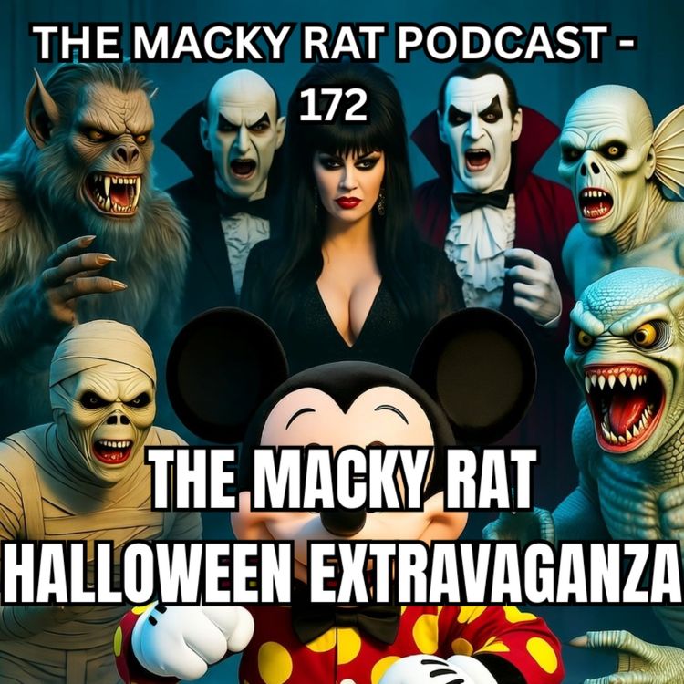 cover art for MACKY RAT 172 - THE MACKY RAT HALLOWEEN EXTRAVAGANZA