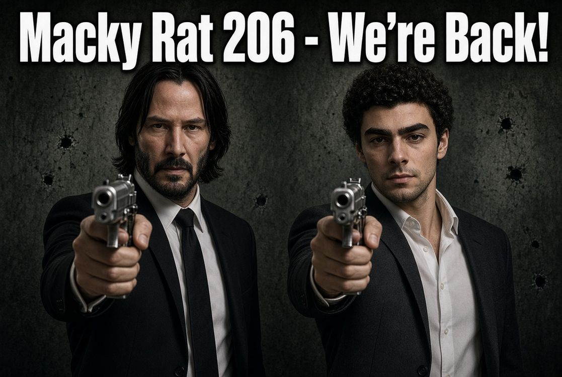 cover art for MACKY RAT 206 - WE'RE BACK