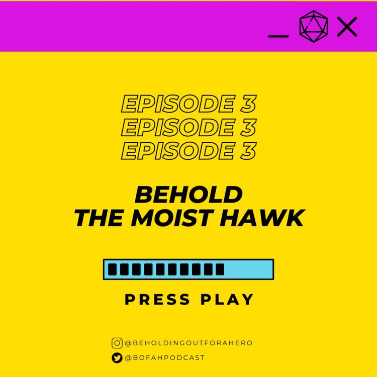 cover art for C1E3 - Behold, The Moist Hawk