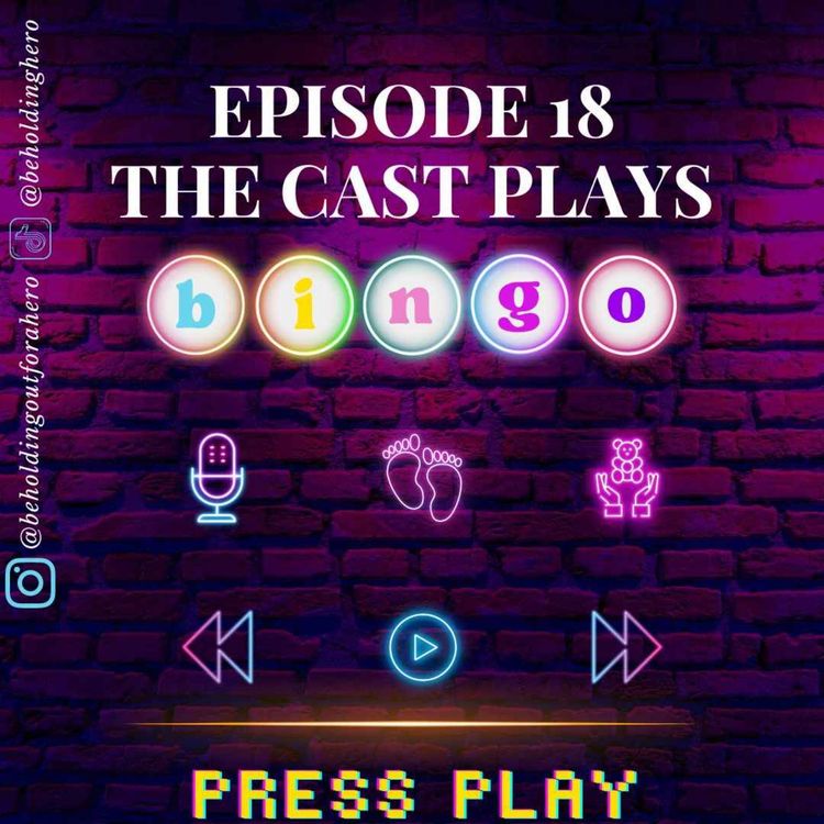 cover art for C1E18 - Behold, The Cast Plays Bingo