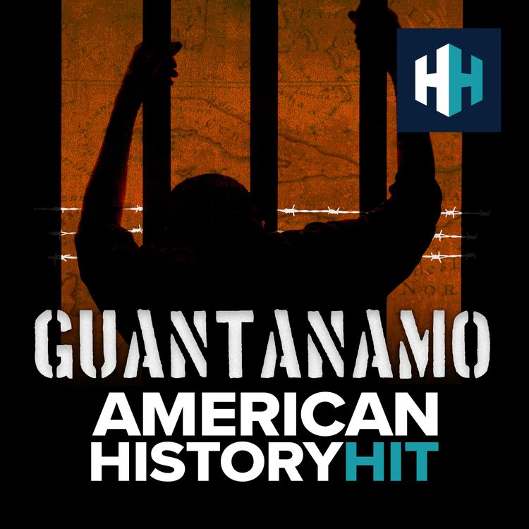 cover art for Guantanamo Bay Detention Center: A History From The Inside