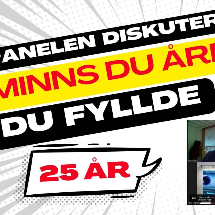 cover art for 372. Vad gjorde du som 25-åring? Panelen diskuterar! Del 6