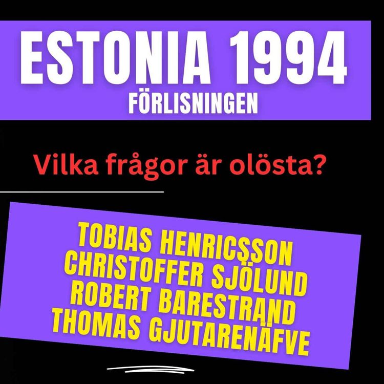 cover art for 375. Estonias förlisning 1994, Vad är olöst? Panel