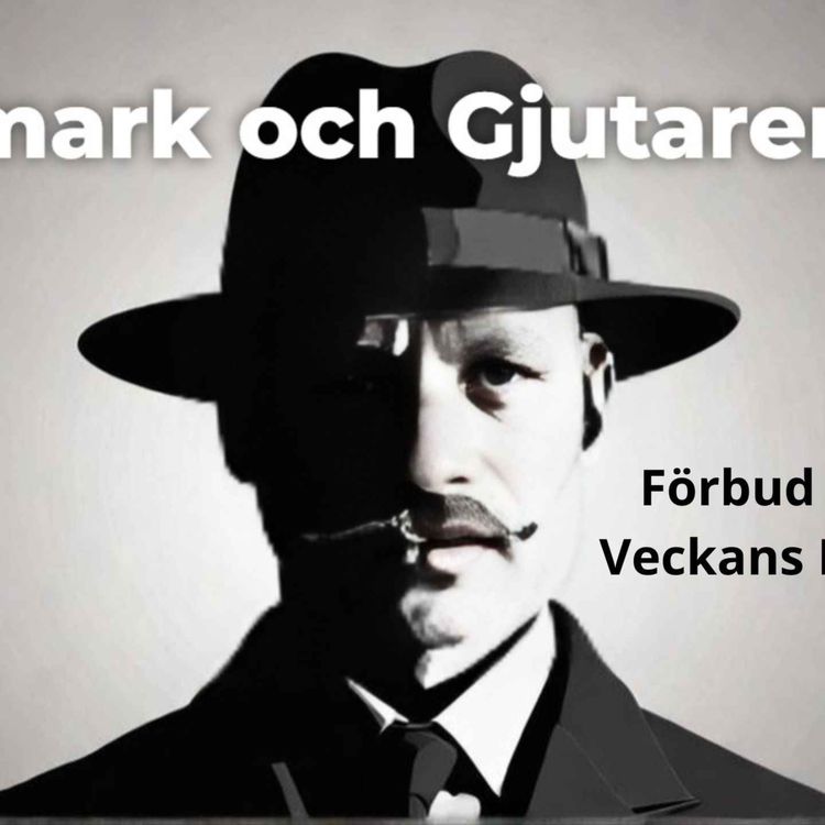 cover art for 380. Wallmark och Gjutarenäfve. Förbud på Förbud och veckans Mohamsson