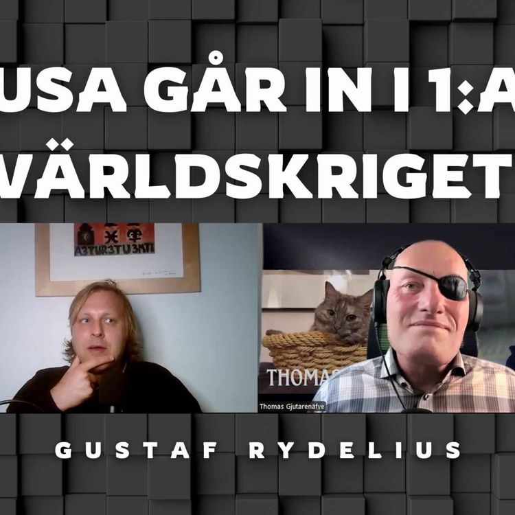 cover art for 392. Därför går USA in i första världskriget. Det är inte som man lärt sig i skolböckerna....