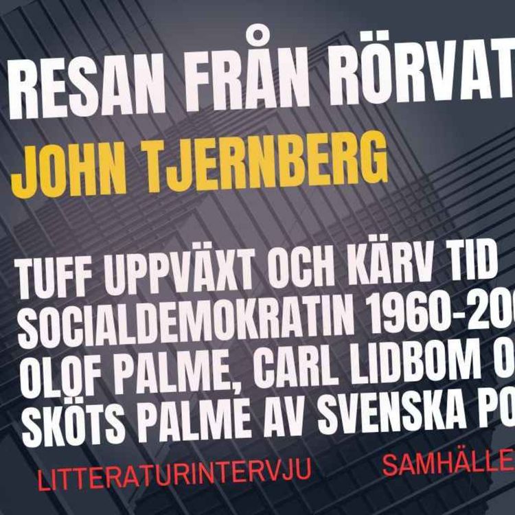 cover art for 395. Resan från Rörvattnet. En gripande läsning om en kärv tid i Sverige!