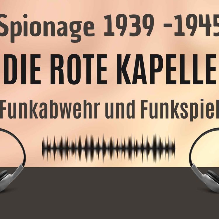cover art for 423. Spioner bakom Die Rote Kapelle, Funkabwehr och Funkspiel. Perioden 1939-1945