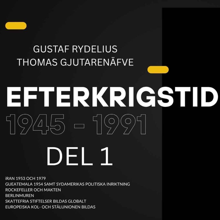 cover art for 442. Efterkrigstiden 1945 - 1991. Del 1 (Kalla kriget, Iran, Guatemala, Kol- och Stålunionen m.m).