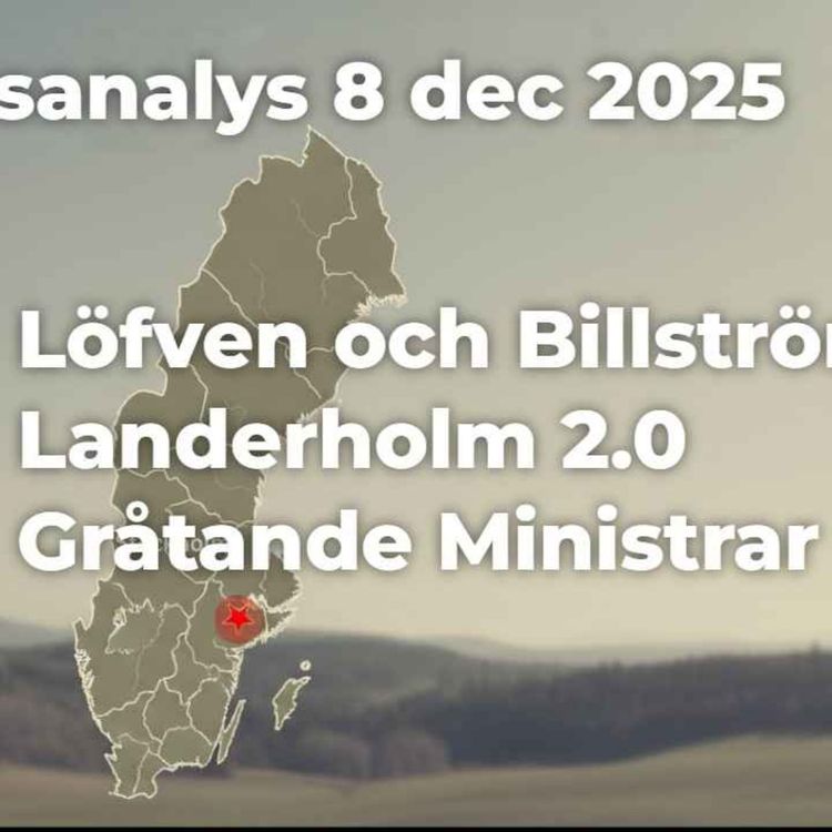 cover art for 464. Gråtande ministrar, Löfven och Billström samt Landerholm 2.0