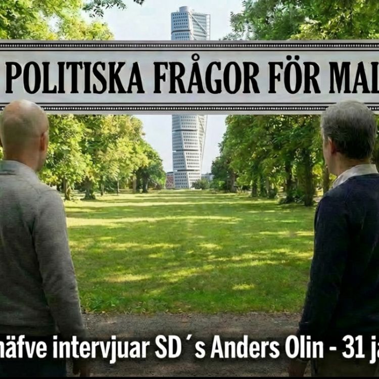 cover art for 503 Tre aktuella politiska frågor för Malmö 31 januari 2026