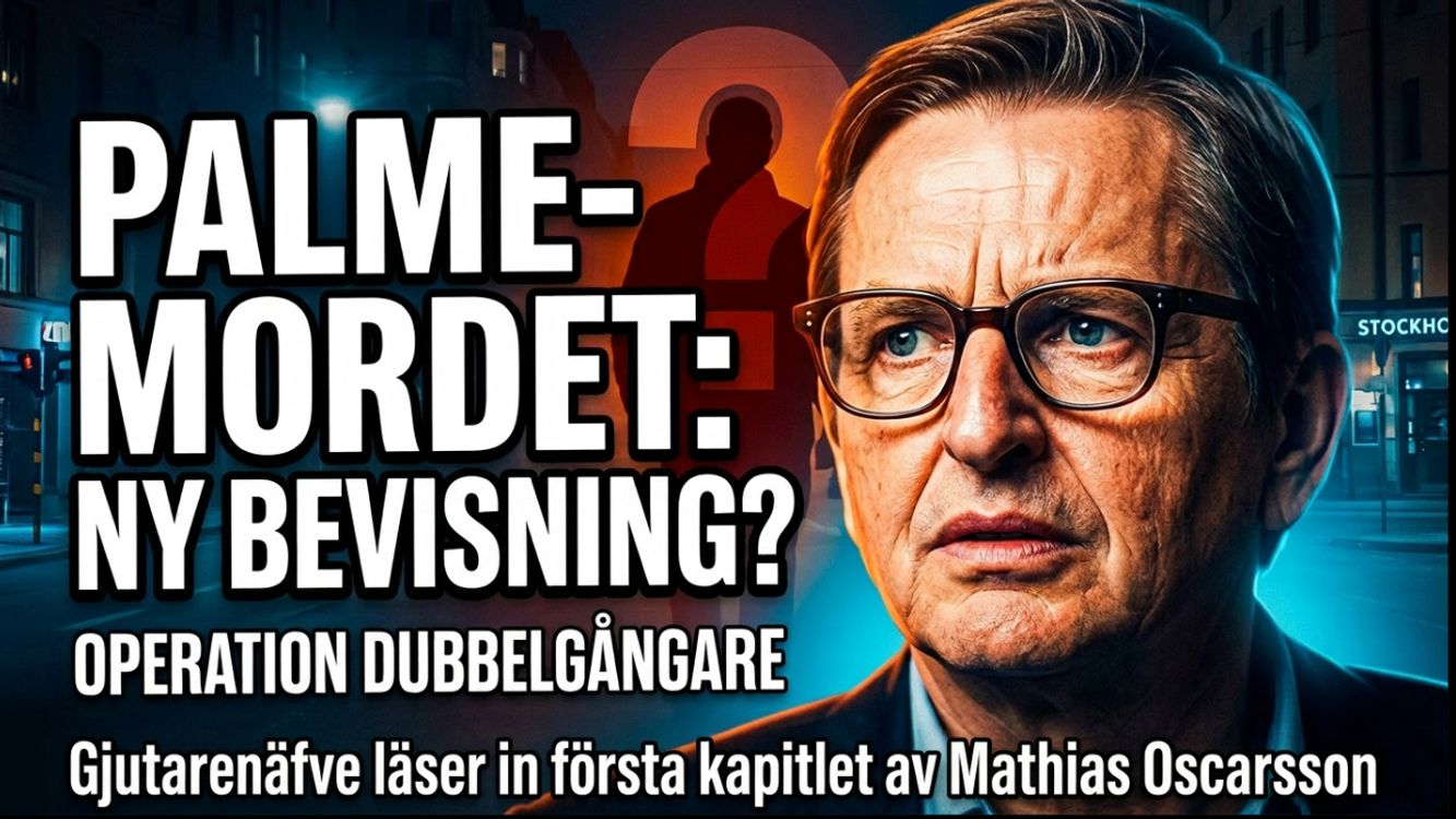 cover art for 565 - Palmemordet - Ny bevisning? - Operation Dubbelgångare