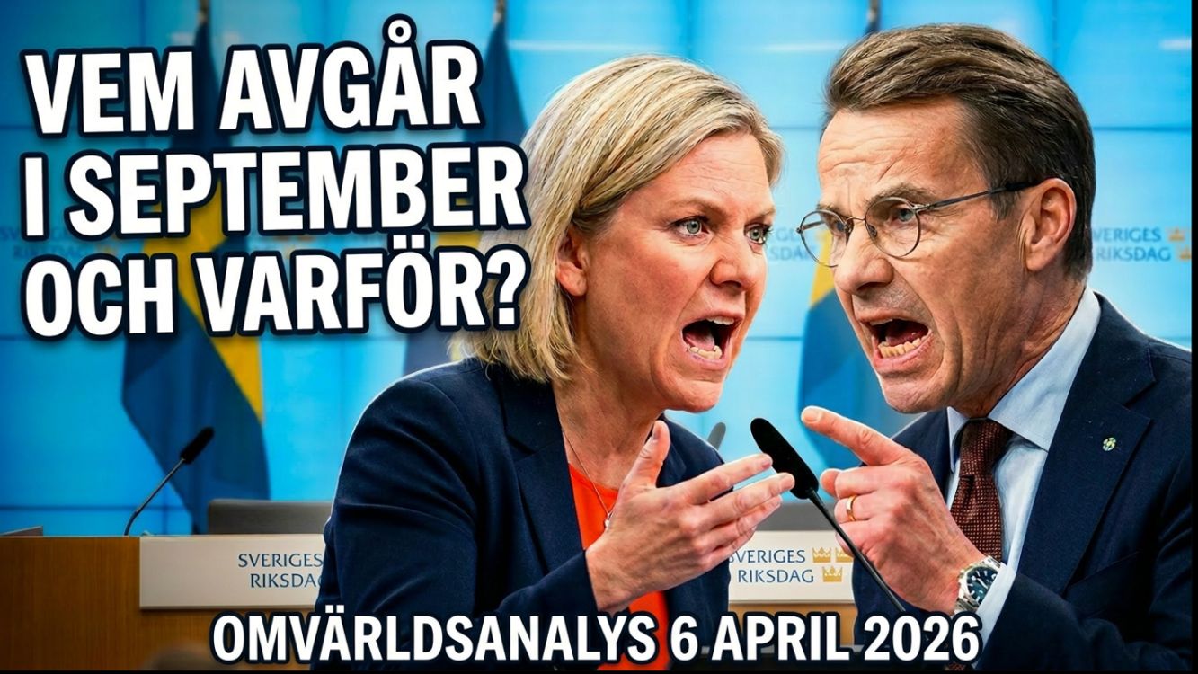 cover art for 572 - Vem avgår efter valet i september? Omvärldsanalys 6 april 2026