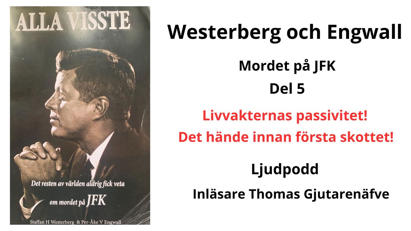 cover art for 606 - Detta hände innan första skottet - Kennedy litade på CIA!?