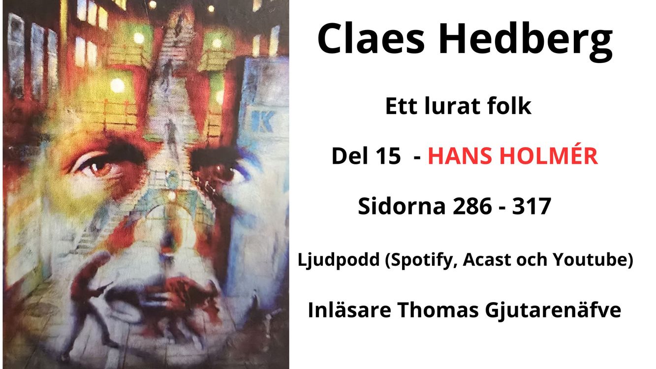 cover art for 614 - Palmeutredningen. Hans Holmérs farliga spel: 'Förr eller senare får ni facit!'