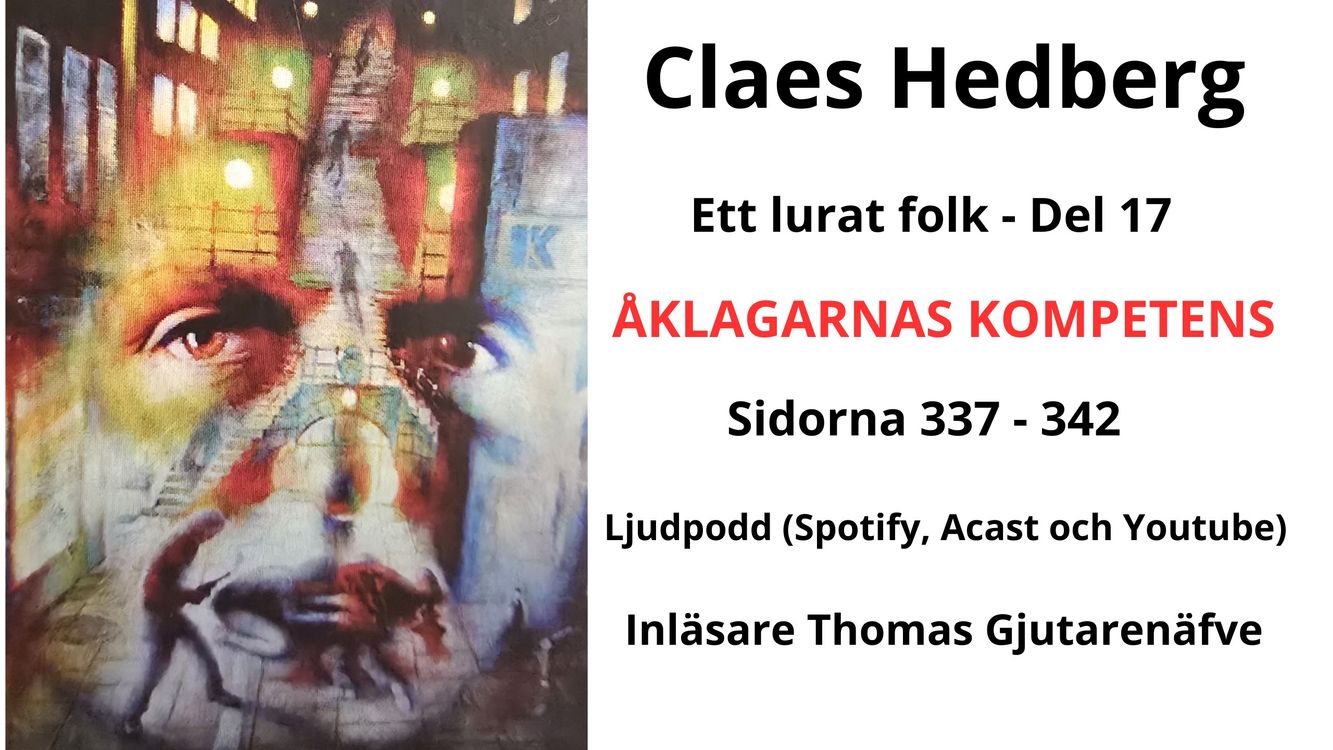 cover art for 623 - Palmeutredningen. Claes Hedberg: Vilken makt har våra åklagare? Del 17.