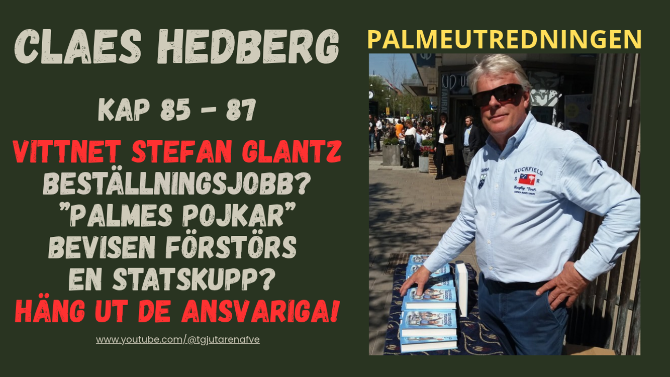 cover art for 698 Stefan Glantz: Den Avgörande Pusselbiten I Palmeutredningen
