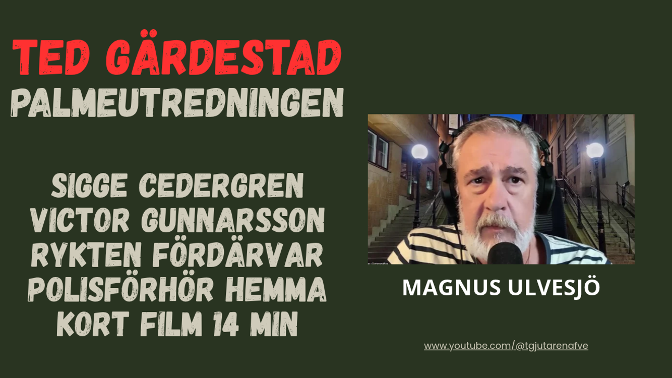 cover art for 699 Palmemordet: Kopplingen mellan Ted Gärdestad och Victor Gunnarsson granskad!