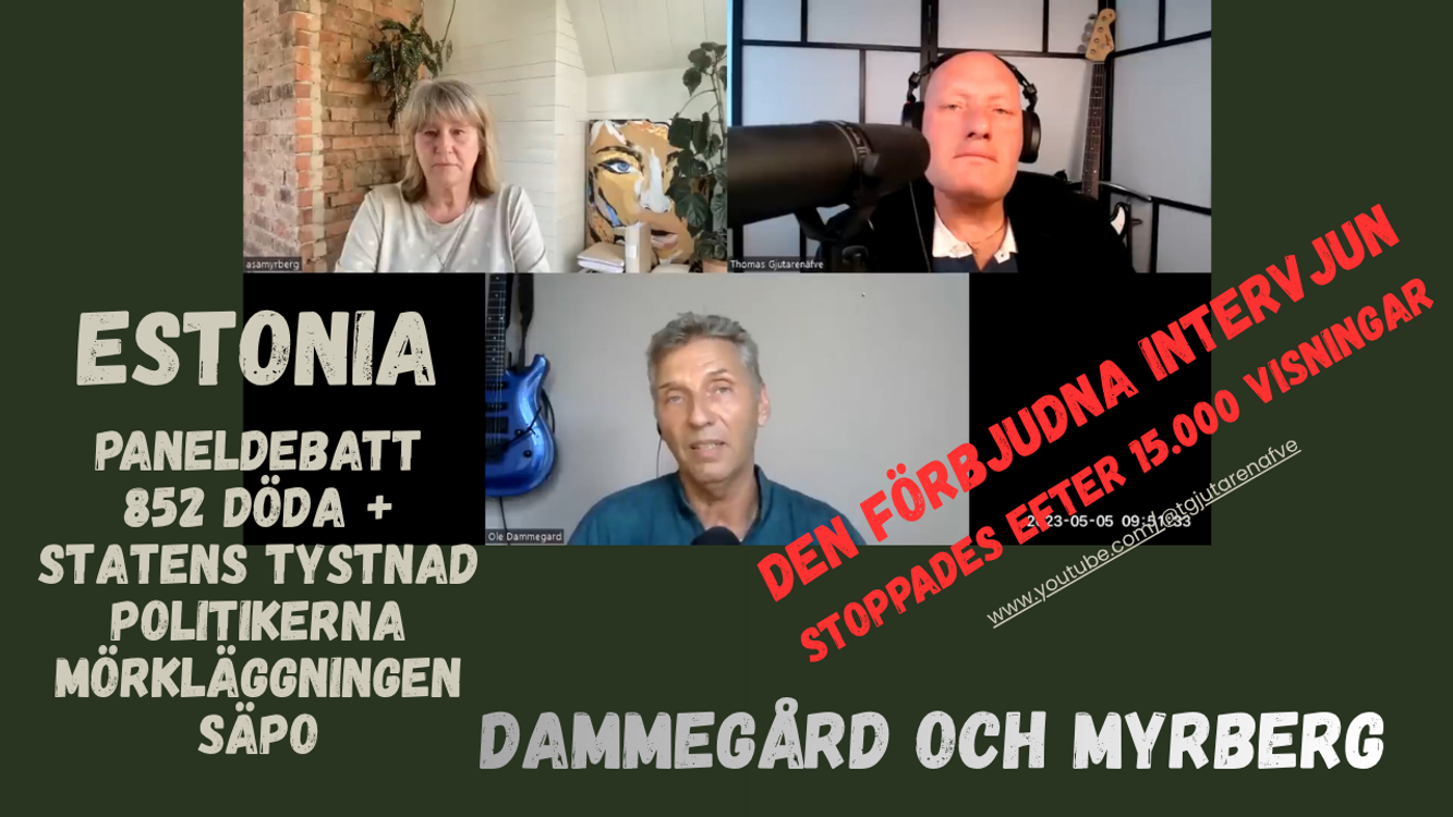 cover art for 707 M/S Estonia: Sanningen vi inte får veta? Panel med Ole Dammegård och Åsa Myrberg