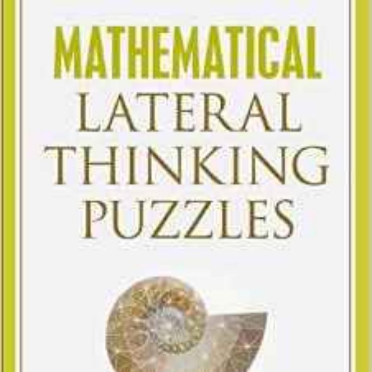 cover art for Mathematical Lateral Thinking Puzzles