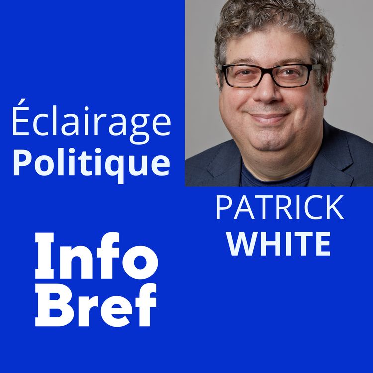cover art for Qui sera le prochain premier ministre du Québec? | Éclairage Politique