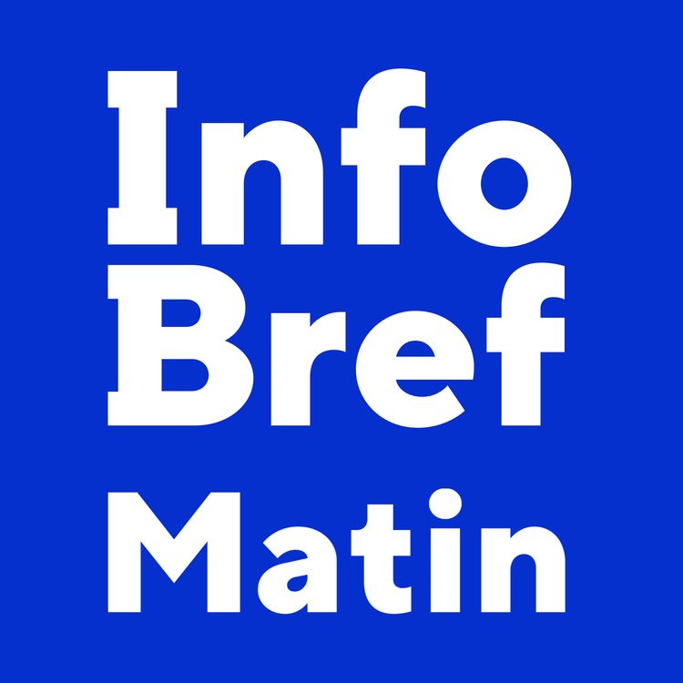 cover art for InfoBref Matin | lundi 3 aout