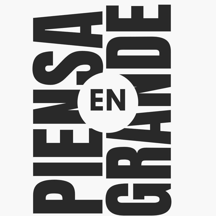 cover art for Piensa en GRANDE!
