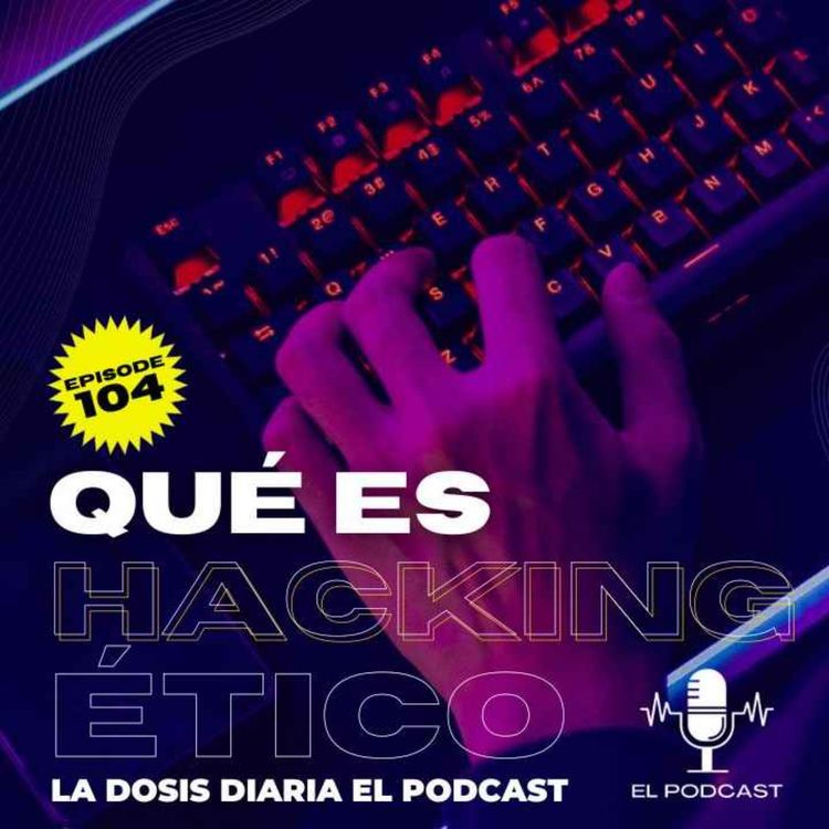 cover art for + Que es Hacking ÉTICO ?