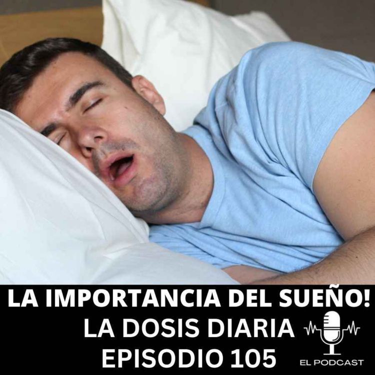 cover art for La importancia del Sueño!