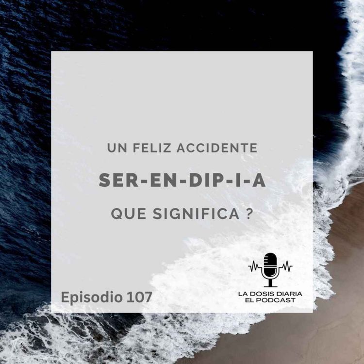 cover art for Qué es la SERENDIPIA ?