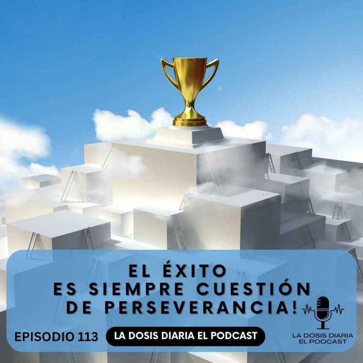 cover art for El Éxito es siempre una cuestión de Perseverancia!